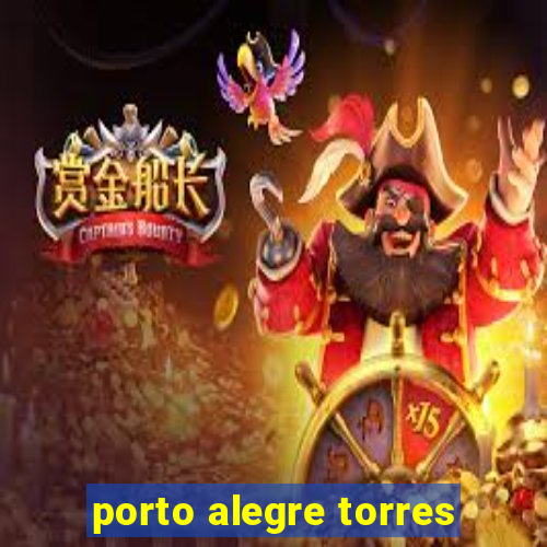 porto alegre torres